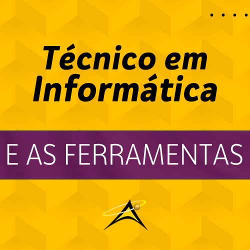 TECNICO EM INFORMATICA E AS FERRAMENTAS.fw