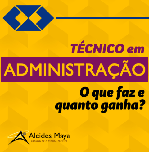 Curso Técnico em Administração O que faz e quanto ganha?