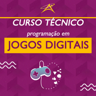 Curso Técnico Jogos Digitais